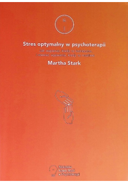 Stres optymalny w psychoterapii