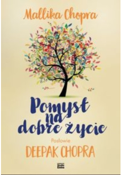 Pomysł na dobre życie