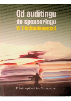 Od auditingu do sponsoringu w rachunkowości