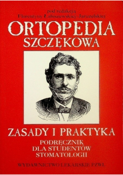 Ortopedia szczękowa Zasady i praktyka