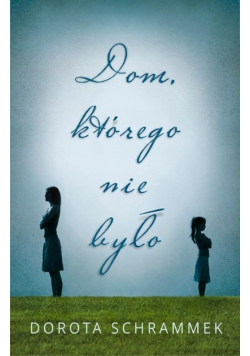 Dom którego nie było