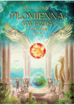 Promienna gwiazda Ujawnienie Tom 2