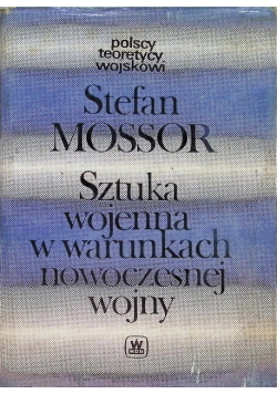 Sztuka wojenna w warunkach nowoczesnej wojny