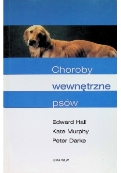 Choroby wewnętrzne psów