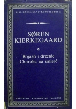 Bojaźń i drżenie choroba na śmierć
