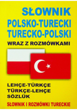 Słownik polsko - turecki turecko - polski