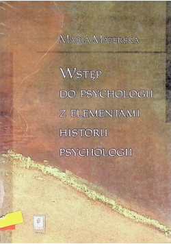 Wstęp do psychologii z elementami historii psychologii