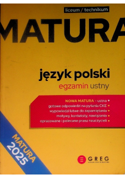 Język polski. Egzamin ustny Repetytorium maturalne Matura 2025