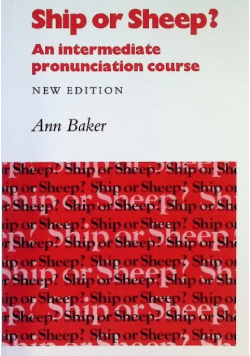 Ship or Sheep An Intermediate Pronunciation Course