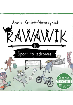 Sport to zdrowie