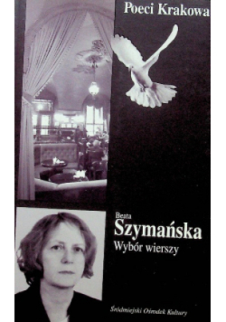 Szymańska Wybór wierszy