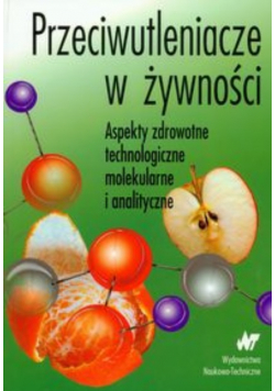 Przeciwutleniacze w żywności