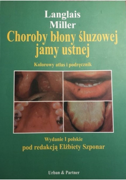 Choroby błony śluzowej jamy ustnej