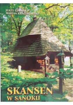 Skansen w Sanoku
