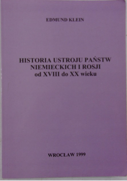 Historia ustroju Państw niemieckich i Rosji od XVIII do XX wieku