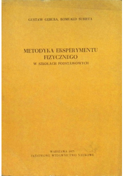 Metodyka eksperymentu fizycznego w szkołach podstawowych