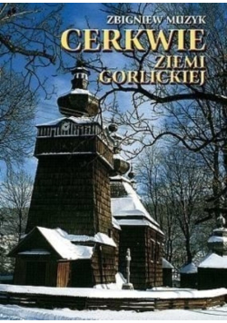 Cerkwie Ziemi Gorlickiej