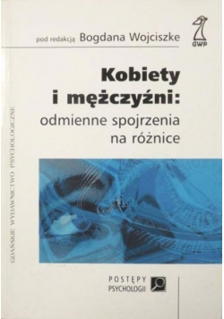 Kobiety i mężczyźni odmienne spojrzenia na różnice