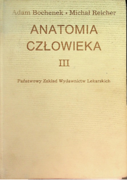 Anatomia Człowieka Tom III