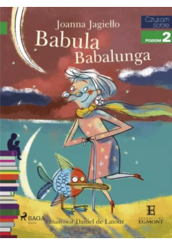 Czytam sobie Poziom 2 Babula Babalunga