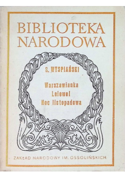Warszawianka Lelewel Noc listopadowa