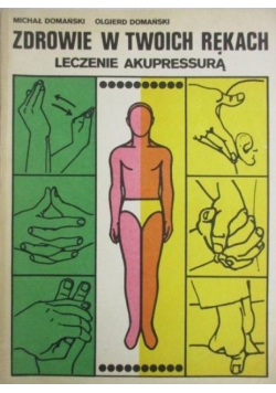 Zdrowie w twoich rękach