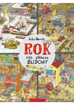 Rok na placu budowy