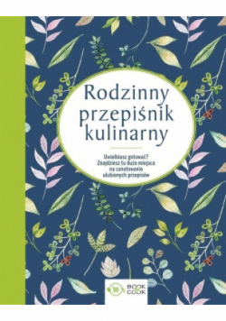 Rodzinny przepiśnik kulinarny