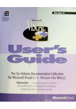 Visual C++ User's Guide: Microsoft Visual C++