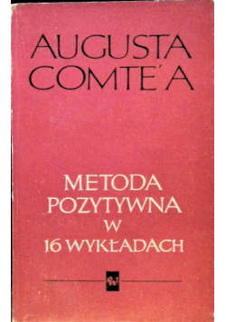 Metoda pozytywna w 16 wykładach