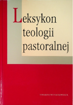 Leksykon teologii pastoralnej