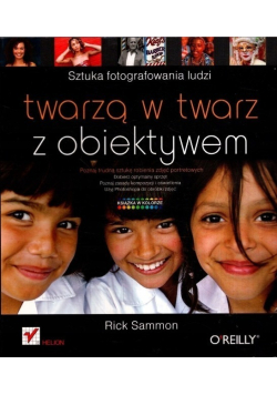 Twarzą w twarz z obiektywem