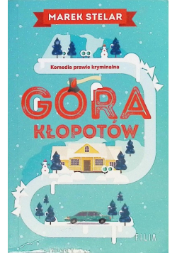 Góra kłopotów