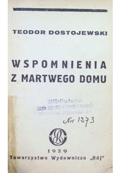 Wspomnienia z martwego domu 1929 r.