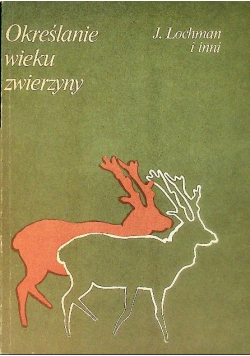 Określenie wieku zwierzyny