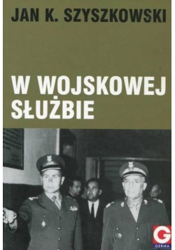 W wojskowej służbie