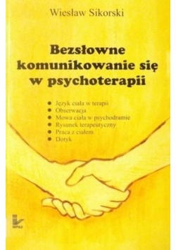 Bezsłowne komunikowanie się w psychoterapii