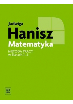 Matematyka Metoda pracy w klasach 1-3 WSiP