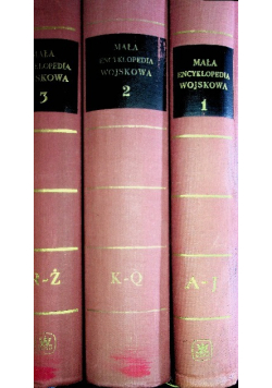 Mała encyklopedia wojskowa Tom I do III