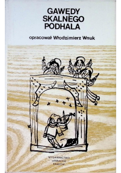 Gawędy skalnego Podhala