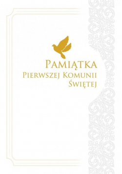 Pamiątka Pierwszej Komunii Świętej