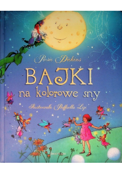 Bajki na kolorowe sny