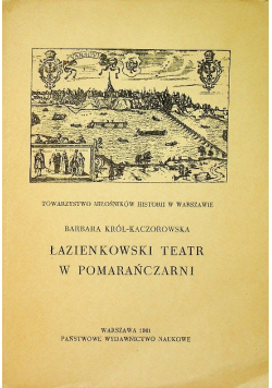 Łazienkowski teatr w pomarańczarni