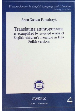 Translating anthroponyms as exemplified by selected works of English Część 4
