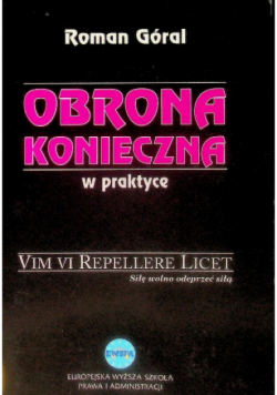 Obrona konieczna w praktyce