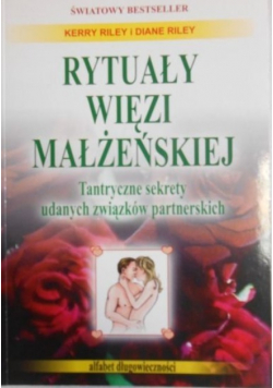 Rytuały więzi małżeńskiej