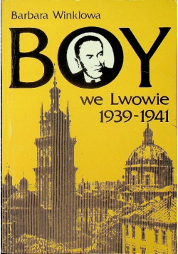 Boy we Lwowie 1939 - 1941