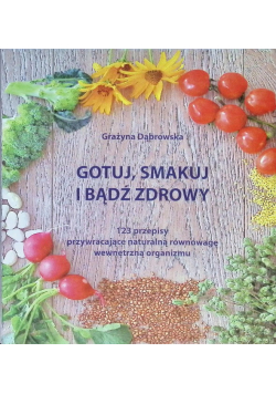 Gotuj smakuj i bądź zdrowy