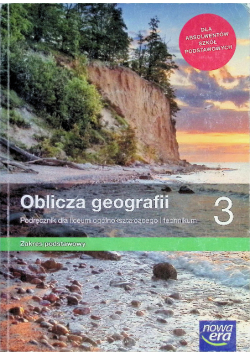 Geografia 3 Zakres podstawy Podręcznik dla liceum i technikum