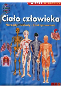 Wiedza w pigułce.Ciało człowieka
